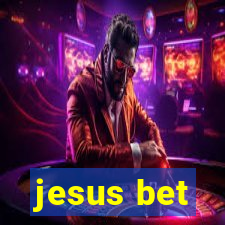 jesus bet